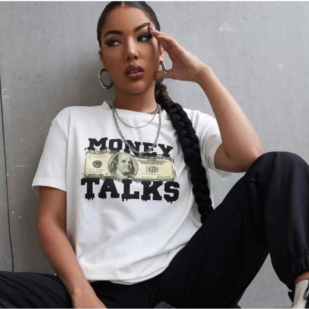 Money talks T shirt